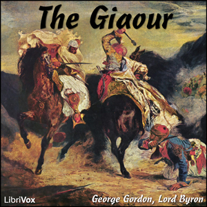 The Giaour - George Gordon, Lord Byron - Free Audio Books Online Audiobooks in English