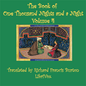 The Book of A Thousand Nights and a Night (Arabian Nights), Volume 04 - Anonymous - Free Audio Books Online Audiobooks in English