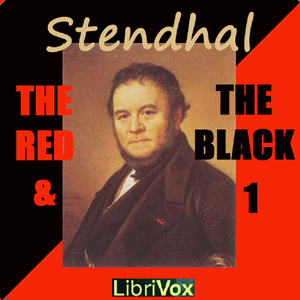 The Red and the Black, Volume I - STENDHAL - Free Audio Books Online Audiobooks in English