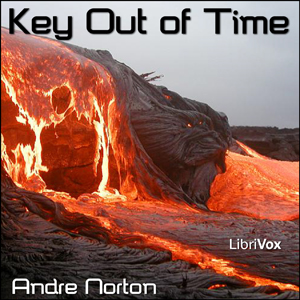 Key Out of Time - Andre Norton - Free Audio Books Online Audiobooks in English