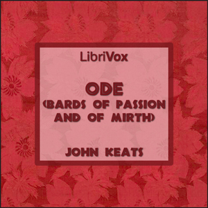 Ode (Bards Of Passion And Of Mirth) - John Keats - Free Audio Books Online Audiobooks in English