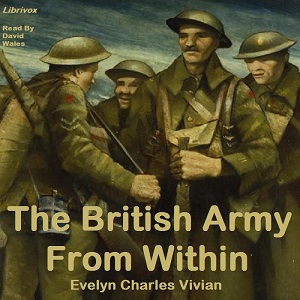 The British Army From Within - E. Charles VIVIAN - Free Audio Books Online Audiobooks in English