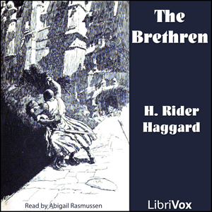 The Brethren - H. Rider Haggard - Free Audio Books Online Audiobooks in English