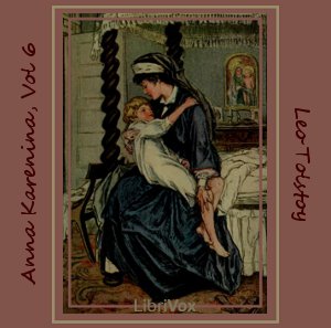 Anna Karenina, Book 6 - Leo Tolstoy - Free Audio Books Online Audiobooks in English