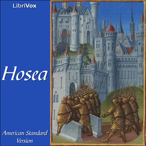 Bible (ASV) 28: Hosea - American Standard Version - Free Audio Books Online Audiobooks in English