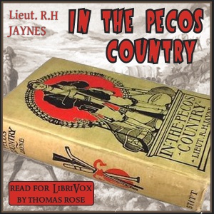 In the Pecos Country - Edward S. ELLIS - Free Audio Books Online Audiobooks in English