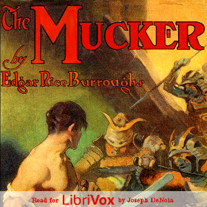 The Mucker - Edgar Rice Burroughs - Free Audio Books Online Audiobooks in English