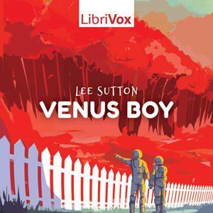 Venus Boy - Lee SUTTON - Free Audio Books Online Audiobooks in English