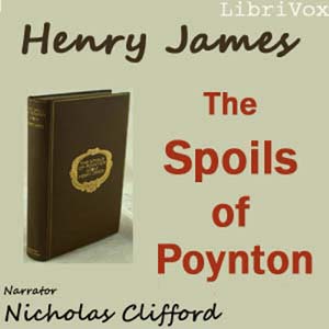 The Spoils of Poynton - Henry James - Free Audio Books Online Audiobooks in English