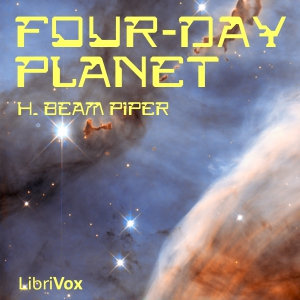 Four-Day Planet - H. Beam Piper - Free Audio Books Online Audiobooks in English
