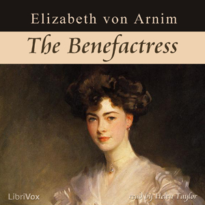The Benefactress - Elizabeth von Arnim - Free Audio Books Online Audiobooks in English