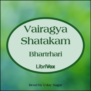 Vairagya Shatakam - BHARTṚHARI - Free Audio Books Online Audiobooks in English