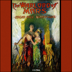 The Warlord of Mars - Edgar Rice Burroughs - Free Audio Books Online Audiobooks in English