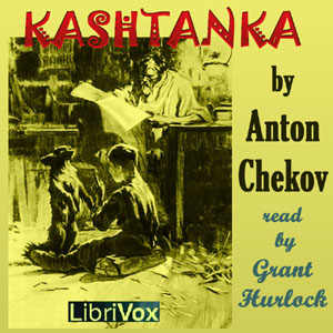 Kashtanka - Anton Chekhov - Free Audio Books Online Audiobooks in English