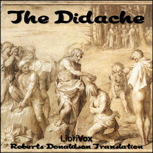 The Didache - Unknown - Free Audio Books Online Audiobooks in English