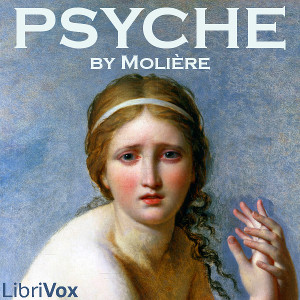 Psyche - Molière - Free Audio Books Online Audiobooks in English