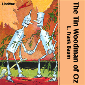 The Tin Woodman of Oz - L. Frank Baum - Free Audio Books Online Audiobooks in English