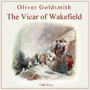 The Vicar of Wakefield - Oliver GOLDSMITH - Free Audio Books Online Audiobooks in English