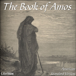 Bible (ASV) 30: Amos - American Standard Version - Free Audio Books Online Audiobooks in English