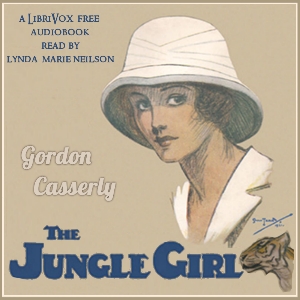 The Jungle Girl - Gordon CASSERLY - Free Audio Books Online Audiobooks in English