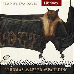 Elizabethan Demonology - Thomas Alfred SPALDING - Free Audio Books Online Audiobooks in English