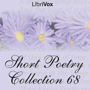 Short Poetry Collection 068 - Various - Free Audio Books Online Audiobooks in English