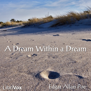 A Dream within a Dream - Edgar Allan Poe - Free Audio Books Online Audiobooks in English