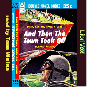 And Then the Town Took Off - Richard WILSON - Free Audio Books Online Audiobooks in English