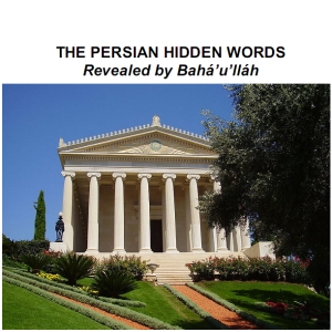 The Persian Hidden Words - BAHÁ'U'LLÁH - Free Audio Books Online Audiobooks in English