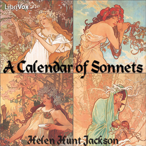 A Calendar of Sonnets - Helen Hunt Jackson - Free Audio Books Online Audiobooks in English