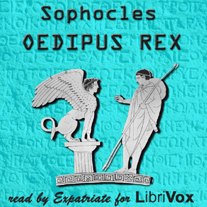 Oedipus Rex (Murray Translation) - Sophocles - Free Audio Books Online Audiobooks in English