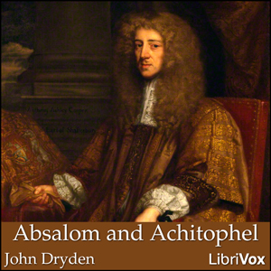 Absalom and Achitophel - John Dryden - Free Audio Books Online Audiobooks in English