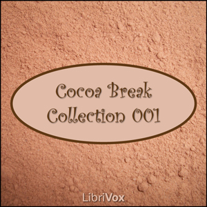 Cocoa Break Collection, Vol. 01 - Various - Free Audio Books Online Audiobooks in English