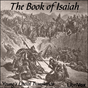 Bible (YLT) 23: Isaiah - Young's Literal Translation - Free Audio Books Online Audiobooks in English