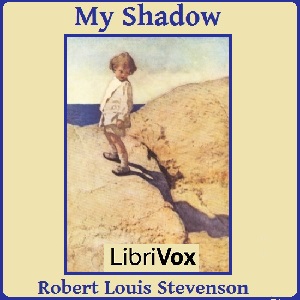 My Shadow - Robert Louis Stevenson - Free Audio Books Online Audiobooks in English