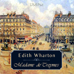 Madame de Treymes - Edith Wharton - Free Audio Books Online Audiobooks in English