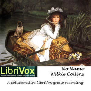 No Name - Wilkie Collins - Free Audio Books Online Audiobooks in English