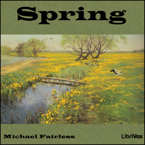 Spring (Barber) - Margaret Fairless BARBER - Free Audio Books Online Audiobooks in English
