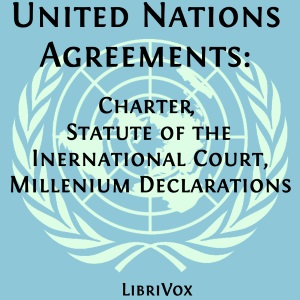 United Nations Agreements - United Nations - Free Audio Books Online Audiobooks in English