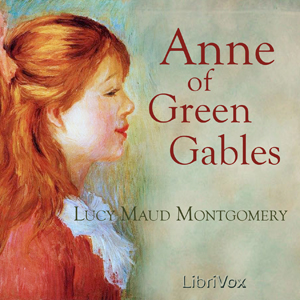 Anne of Green Gables (version 2) - Lucy Maud Montgomery - Free Audio Books Online Audiobooks in English
