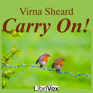 Carry On! - Virna SHEARD - Free Audio Books Online Audiobooks in English