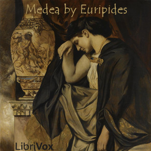 Medea (Way Translation) - Euripides - Free Audio Books Online Audiobooks in English