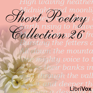 Short Poetry Collection 026 - Various - Free Audio Books Online Audiobooks in English