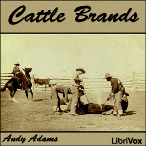 Cattle Brands - Andy ADAMS - Free Audio Books Online Audiobooks in English