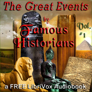 The Great Events by Famous Historians, Volume 1 - Charles F. Horne - Free Audio Books Online Audiobooks in English