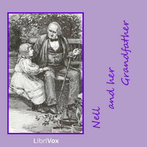 Nell and Her Grandfather - Anonymous - Free Audio Books Online Audiobooks in English