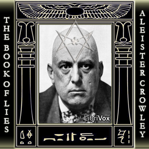 The Book of Lies - Aleister Crowley - Free Audio Books Online Audiobooks in English