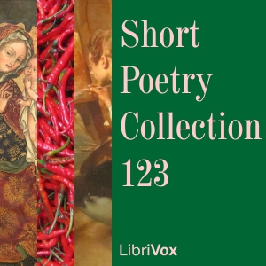 Short Poetry Collection 123 - Various - Free Audio Books Online Audiobooks in English