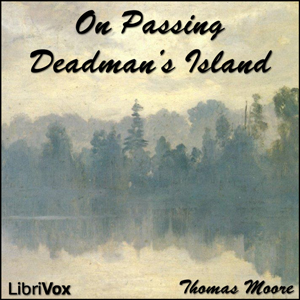 On Passing Deadman’s Island - Thomas Moore - Free Audio Books Online Audiobooks in English