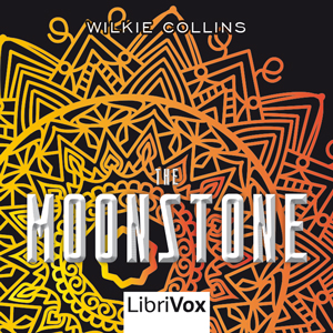 The Moonstone (version 2) - Wilkie Collins - Free Audio Books Online Audiobooks in English